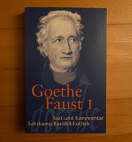 Goethe - Faust I: Text und Kommentar
