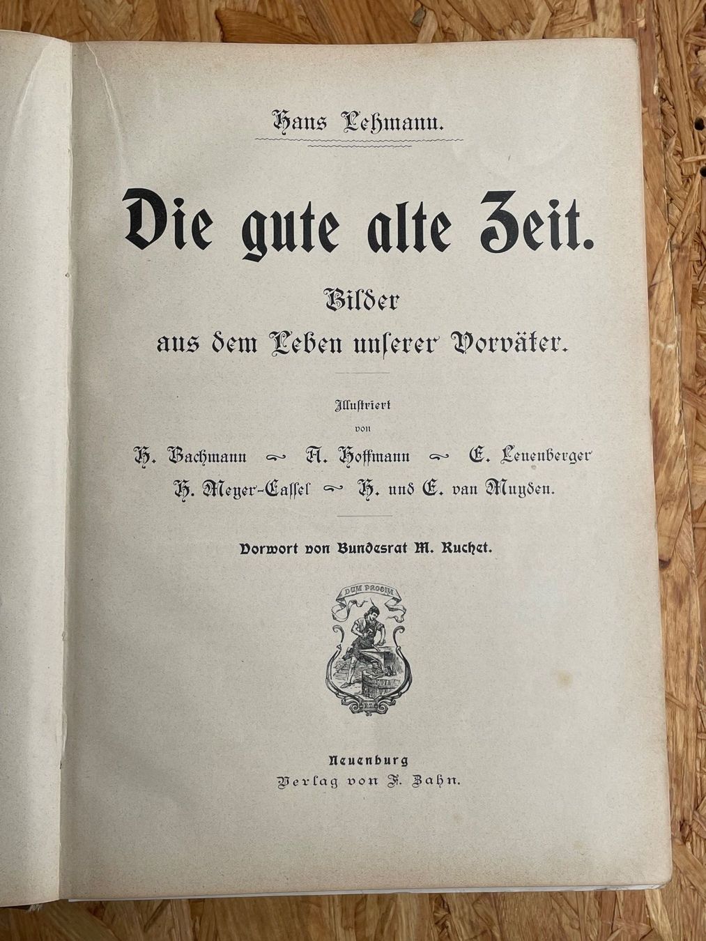 Bücher: Buch Die gute alte Zeit – Gebraucht aus Luzern von Sontru 2