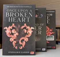 "Once upon a broken heart" - Stephanie Garber