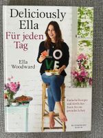 Kochbuch Deliciously Ella Für jeden Tag Ella Woodward Deu...