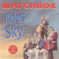 Matchbox – Riders In The Sky - Vergriffen!