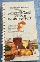 Schweizer Weine / Kochbuch - Inspiration für den Alltag 1981