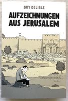 Guy Delisle - AUFZEICHNUNGEN AUS JERUSALEM - Comic