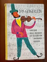 Das Geigerlein - Hille-Brandts, Lene / Grüger, Johannes 1962
