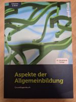 Aspekte der Allgemeinbildung -Grundlagenbuch
