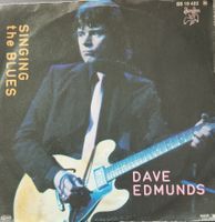 Vinyl-Single Dave Edmunds - Singing The Blues