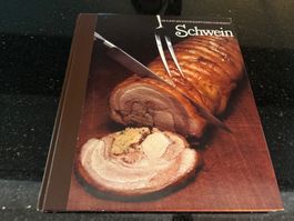 Die Kunst des Kochens/ Methoden und Rezepte Schwein Kochbuch