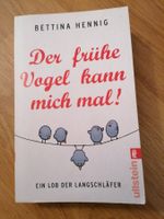 Der frühe Vogel kann mich mal