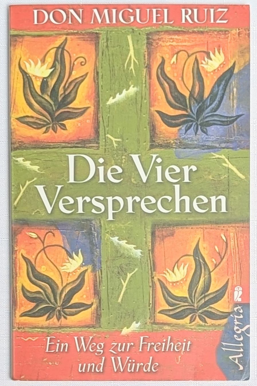 Libri: Die vier Versprechen - Don Miguel Ruiz – Nuovo (secondo la descrizione) da Wängi venduto da ABIZONE-86