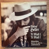 André Heller - A Musi! A Musi! / 1. D-Press. 1974