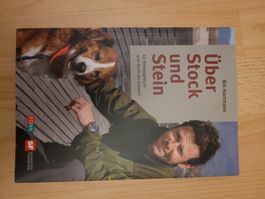Über Stock und Stein
