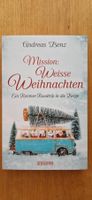 Mission: Weisse Weihnachten - Andreas Benz