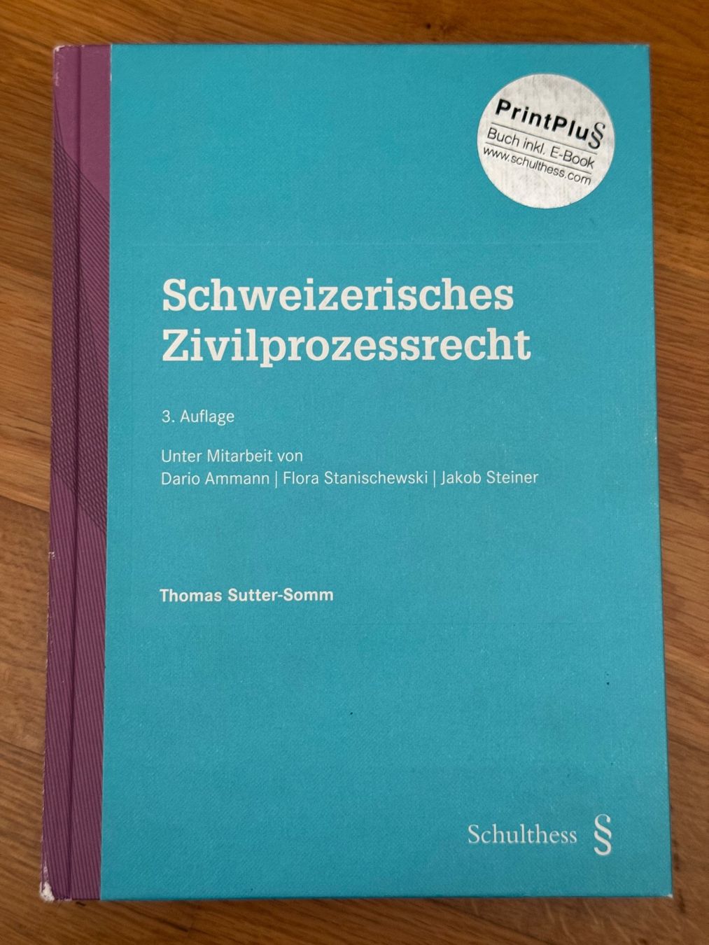 Libri: Schweizerisches Zivilprozessrecht, 3. Auflage – Usato da Steinhausen venduto da sar_ph7q