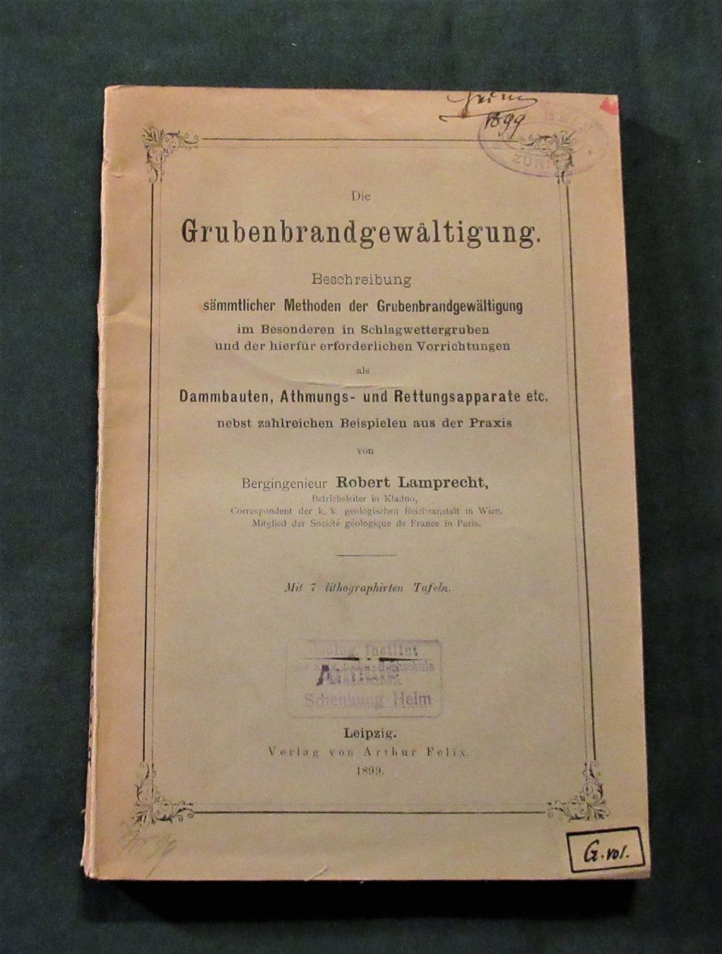 Libri: * Bergbau  Brand  Grubenbrandbekämpfung Feuerwehr 1899 – Usato da hedingen venduto da kurattli01 6