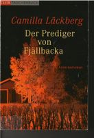 Camilla Läckberg  -  Der Prediger von Fjällbacka