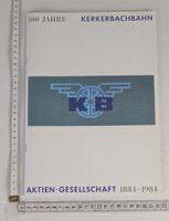 Kerkerbachbahn - 100 Jahre Jubiläumsschrift 1884-1984