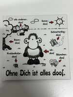 Buch Ohne Dich ist alles doof von Sheepworld guter Zustand