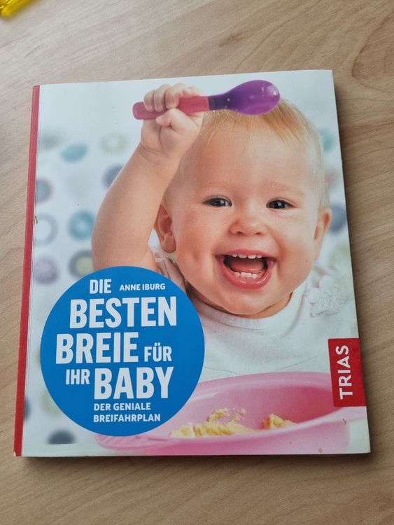 Die besten Breie für ihr Baby, Rezepte für Babys Kaufen auf Ricardo