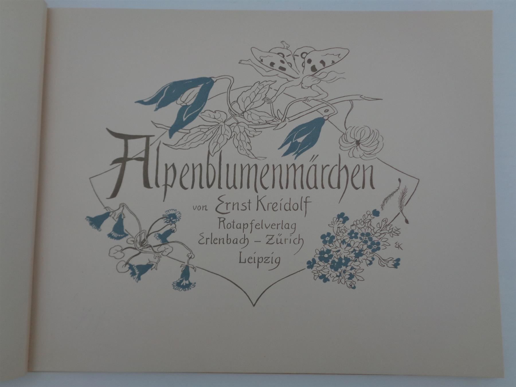 Livres: Alpenblumenmärchen Ernst Kreidolf -1933 – D'occasion à Chur par omonia 1