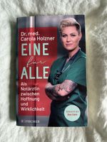 Dr. Med Carola Holzner; Eine für Alle