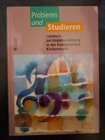 Probieren und Studieren