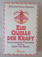 Zur Quelle der Kraft / Jose und Lena Stevens
