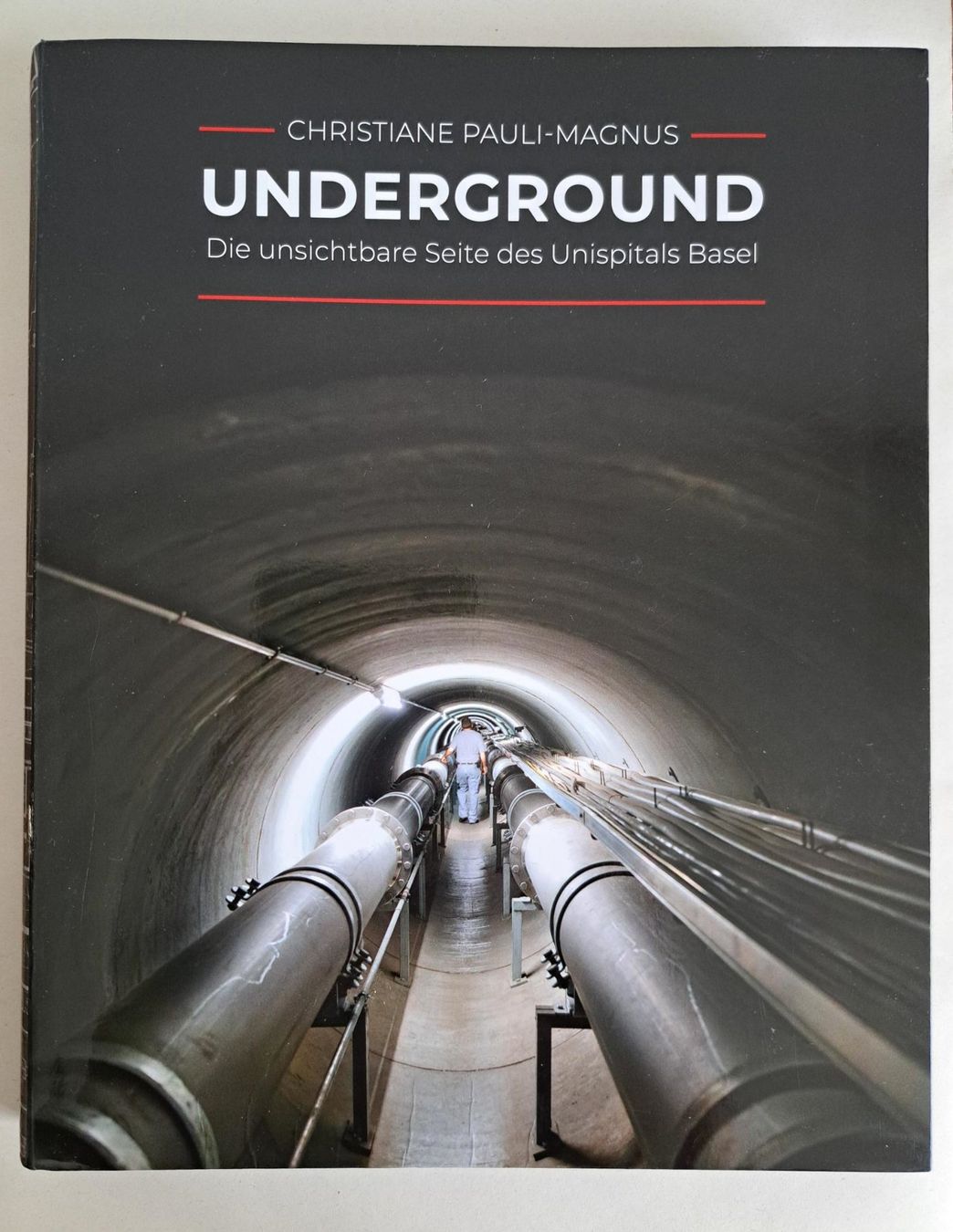 Bücher: Underground - Die unsichtbare Seite des Unispitals Basel – Gebraucht aus Basel von Patiscat