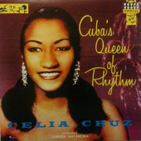 Celia Cruz Accompanied By Sonora Matancera – La Reina Del ..