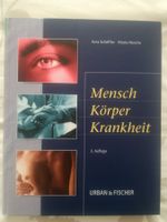 Mensch Körper Krankheit     “