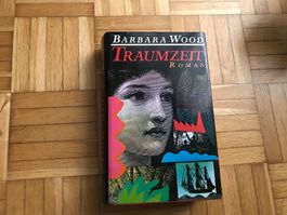 Barbara Wood - Traumzeit