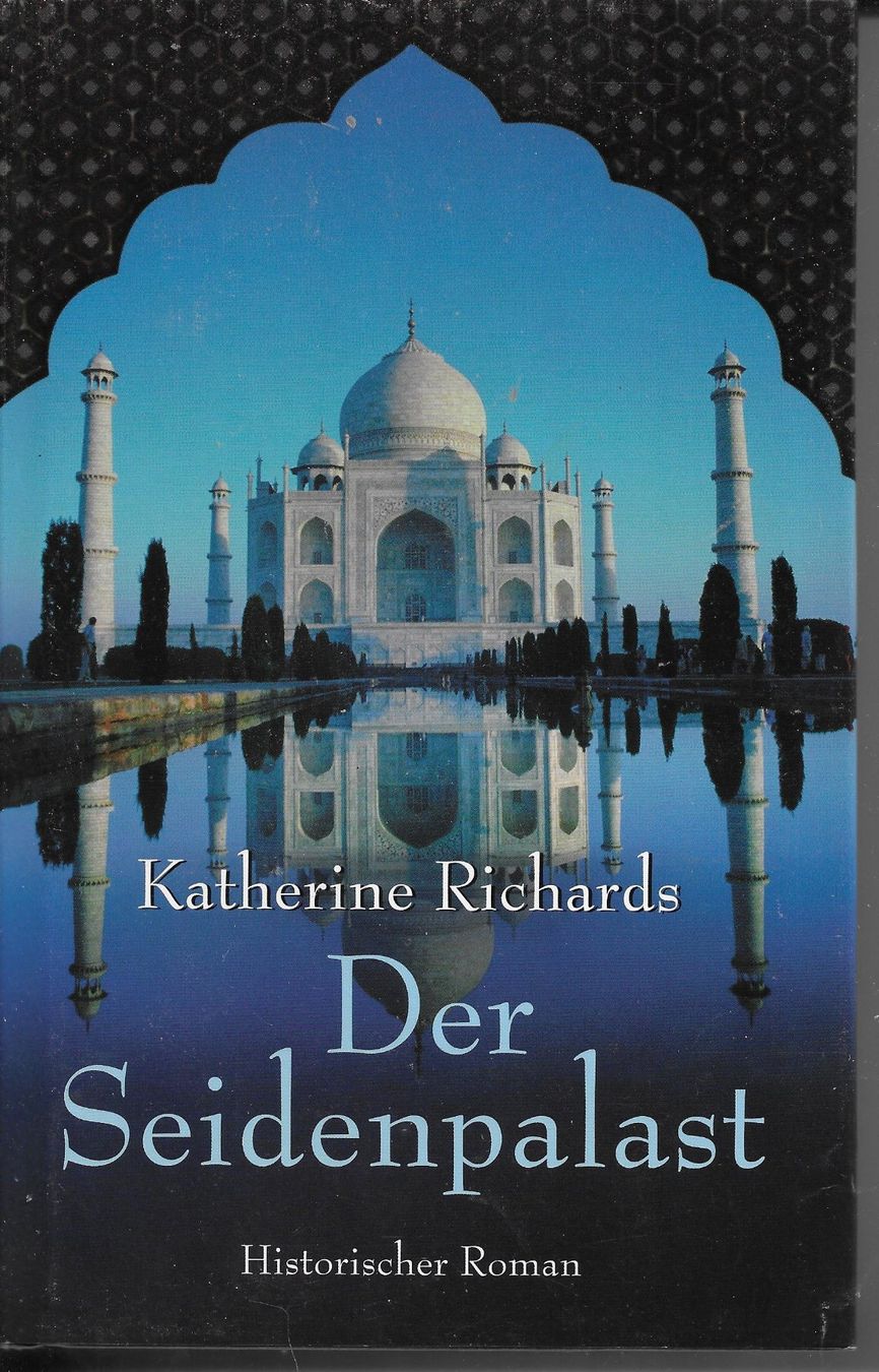 Libri: Katherine Richards - Der Seidenpalast – Usato da Nunningen venduto da mercury-for-books