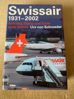 GB Swissair - Aufstieg, Glanz und Ende einer Airline
