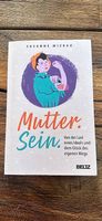Mutter. Sein. von Susanne Mierau - Gut erhaltenes Buch!