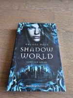 Shadow World - Kampf der Seelen - Melissa Marr