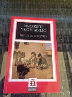 Rinconete y cortadillo - Miguel de Cervantes (Spanisch)