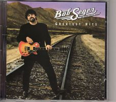 Bob Seger & The Silver Bullet Band ‎– Greatest Hits
