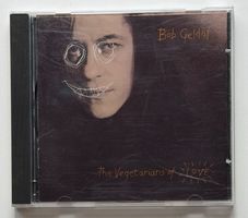 Bob Geldof / The Vegetarians Of Love