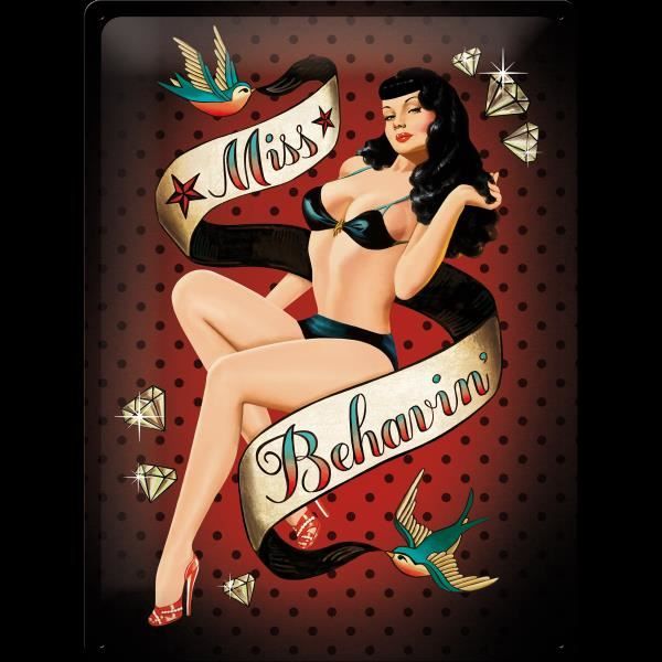 Insegne: Rusty Blechschild-MISS BEHAVIN PIN UP – Nuovo e nell'imballaggio originale da Rupperswil venduto da big-one-sale
