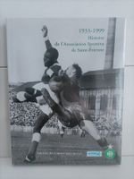 1933-1999 Histoire de l'Association Sportive de Saint-Etienn