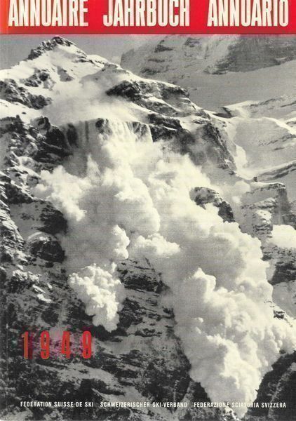 Libri: Jahrbuch 1949 Schweizerischer Ski-Verban – Usato da Bern venduto da Grindelwaldaus