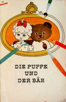 SJW 930 Astrid Erzinger Die Puppe und der Bär 3. Aufl. 1969