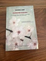 Naoko Abe - PASSIONE SAKURA - Buch für den Sommer, italiano