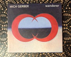 Mich Gerber - Wanderer, CH World Music CD Album 2008
