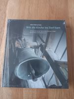 Buch Wie die Kirche ins Dorf kam Albert Marty-Gisler neu