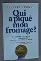 Qui a piqué son fromage - Spencer Johhson - changement
