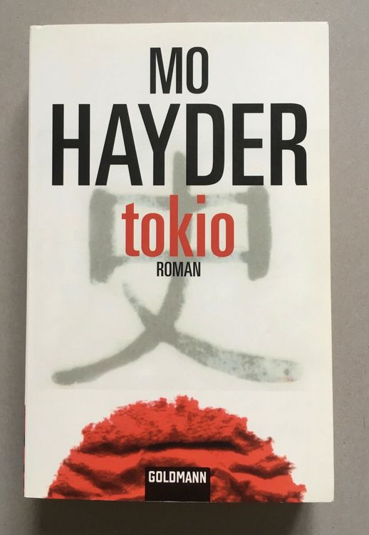 Tokio - Mo Hayder, Goldmann | Kaufen auf Ricardo