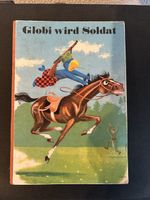 Globi wird Soldat/ 6.Auflage 1968