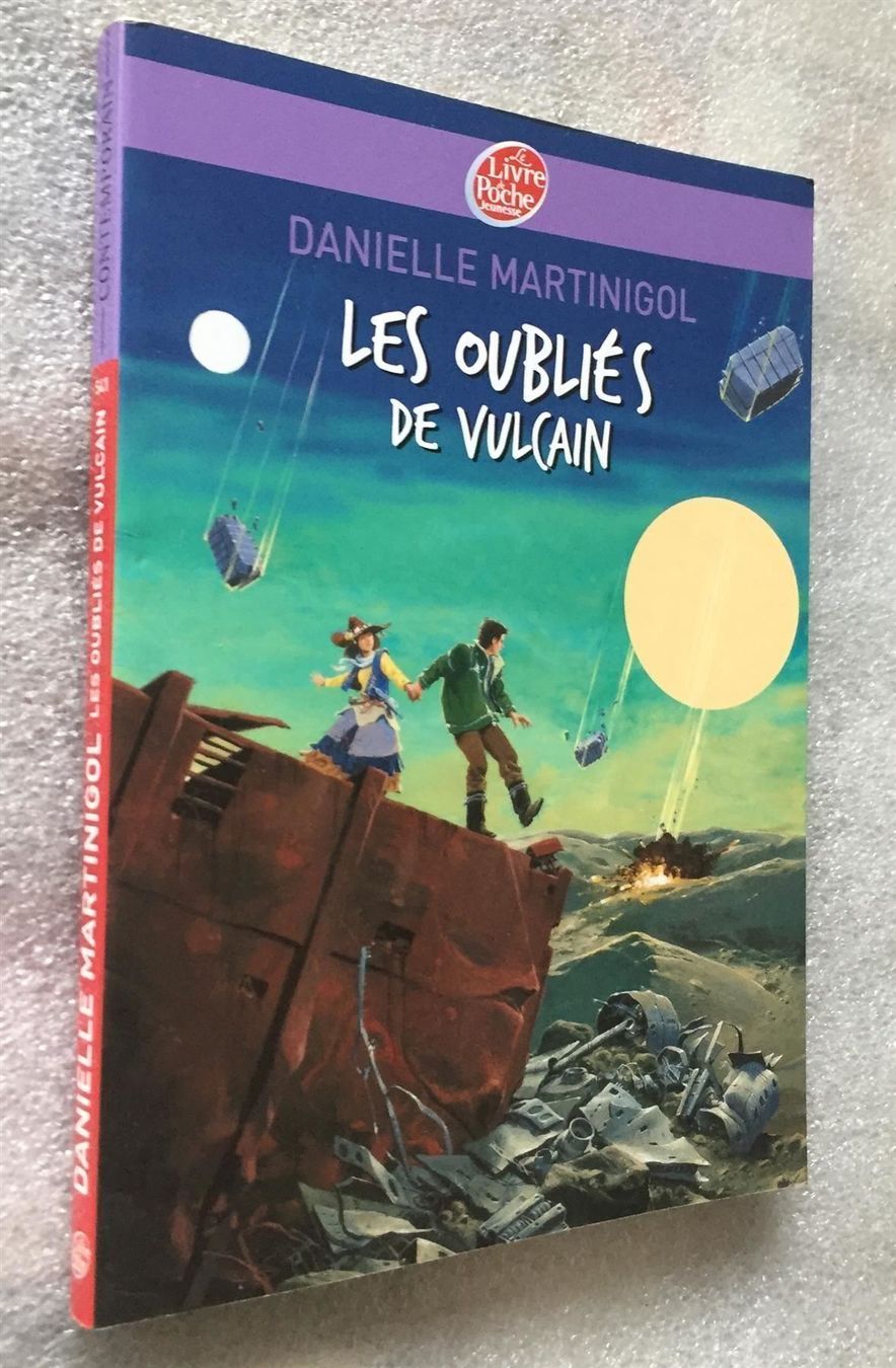 Libri: Danielle Martinigol - Oubliés de Vulcain – Nuovo (secondo la descrizione) da Genève venduto da Cockattoo