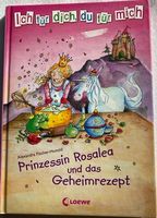 Prinzessin Rosalea & das Geheimrezept  (Alex Fischer-Hunold)