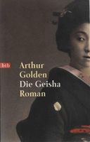 Golden Arthur - Die Geisha / Roman
